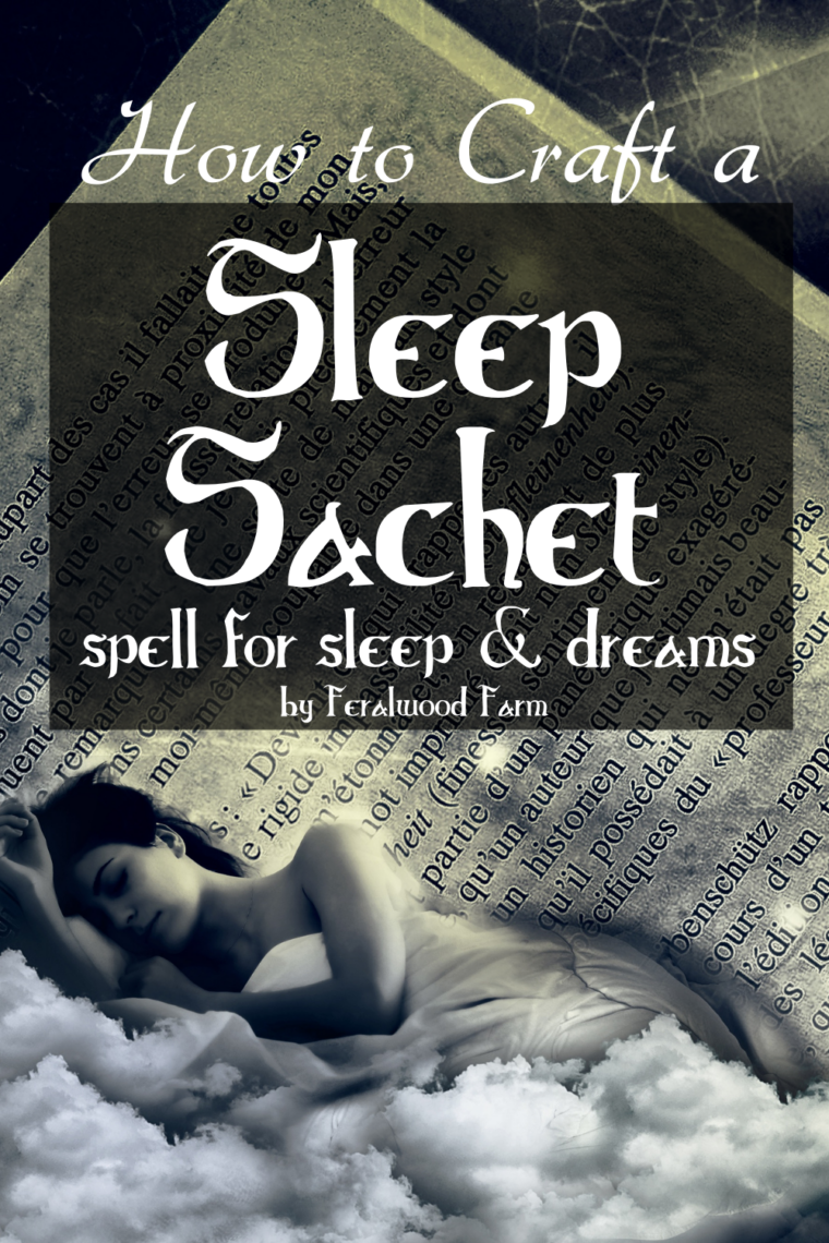 Crafting a Sleep Satchet - Easy Spell for Sleep & Dreams - Feralwood Witch