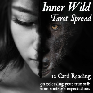 A woman's face is split in half, with the other side a fierce dark wolf. Text reads "Inner Wild Tarot Spread: 12 card reading on releasing your true self from society's expectations"