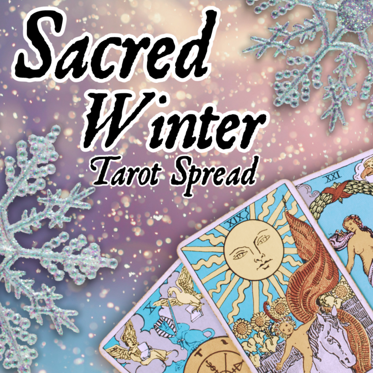 Sacred Winter Tarot Reading - Seasonal